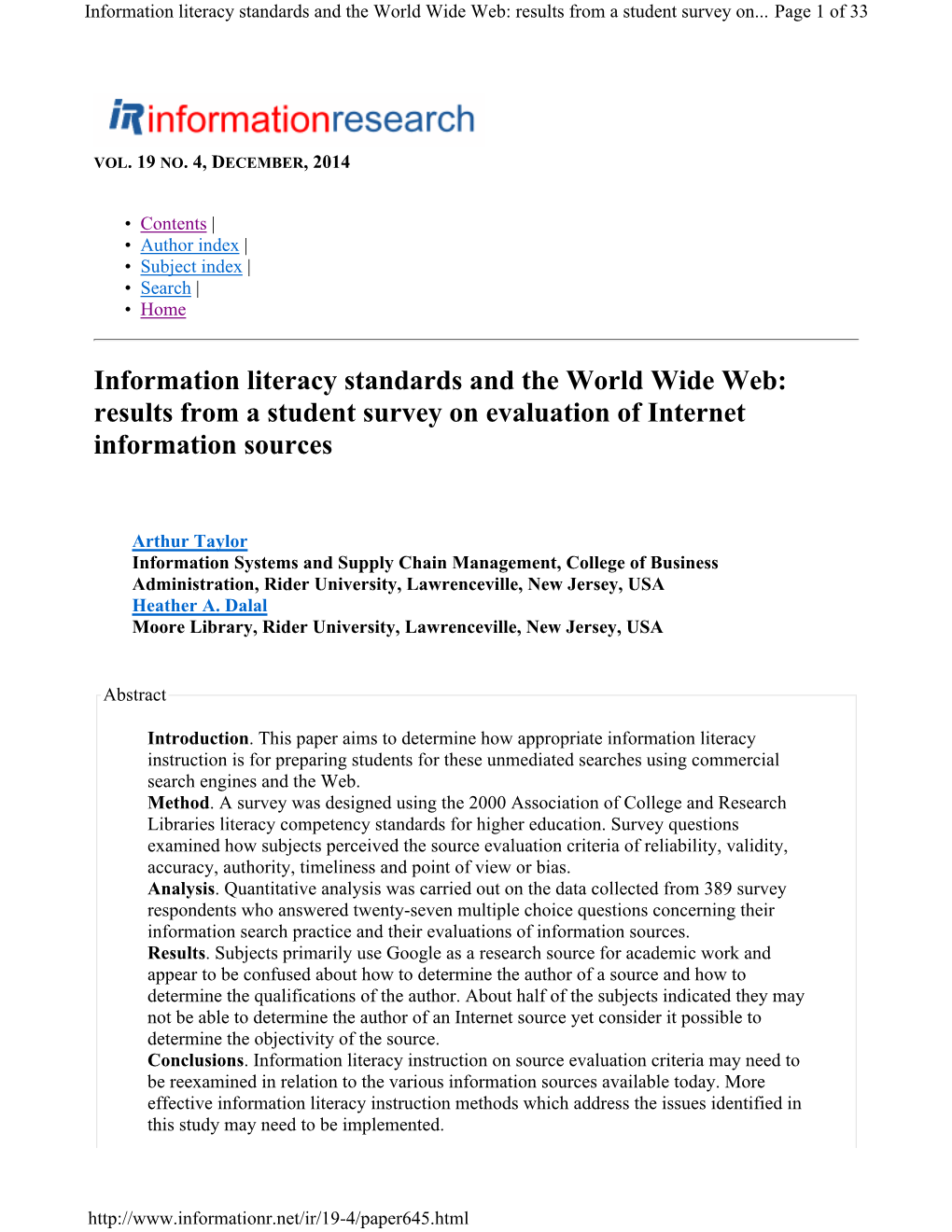 Information Literacy Standards and the World Wide Web: Results from a Student Survey on Evaluation of Internet Information Sources