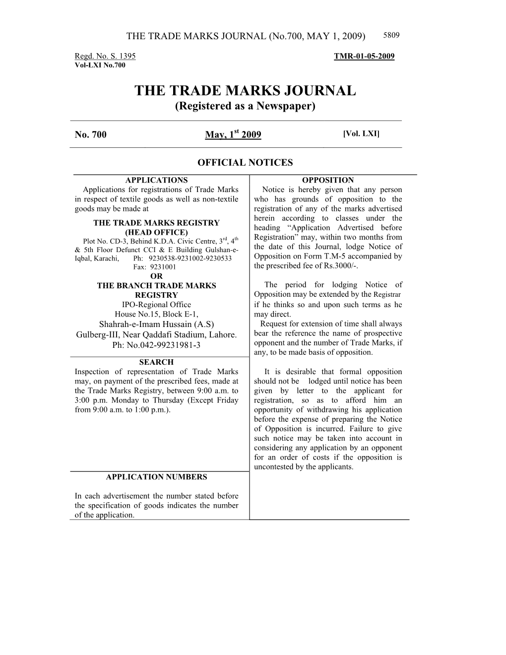 THE TRADE MARKS JOURNAL (No.700, MAY 1, 2009) 5809