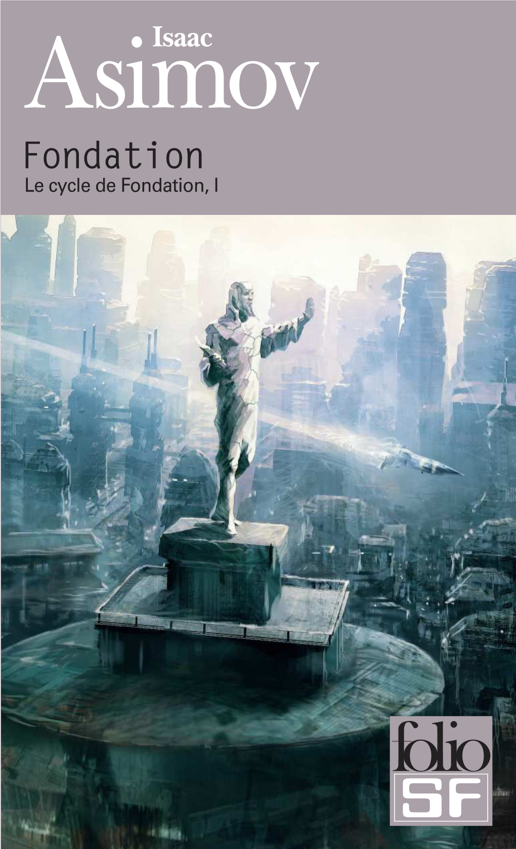 Asimovisaac Fondation Le Cycle De Fondation, I