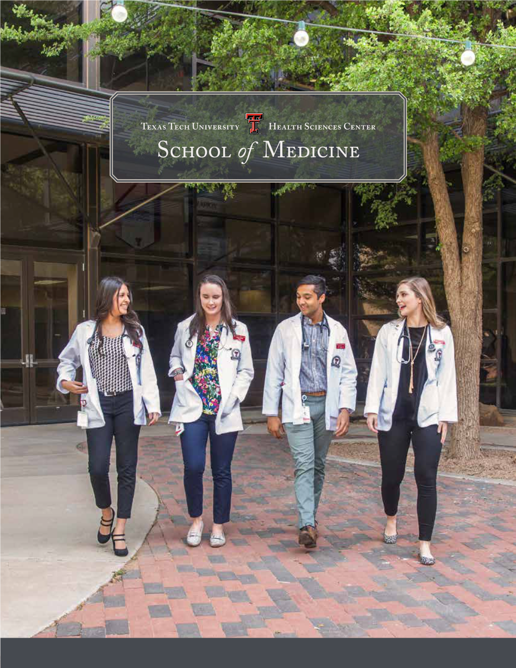 TTUHSC SOM Admissions Catalog