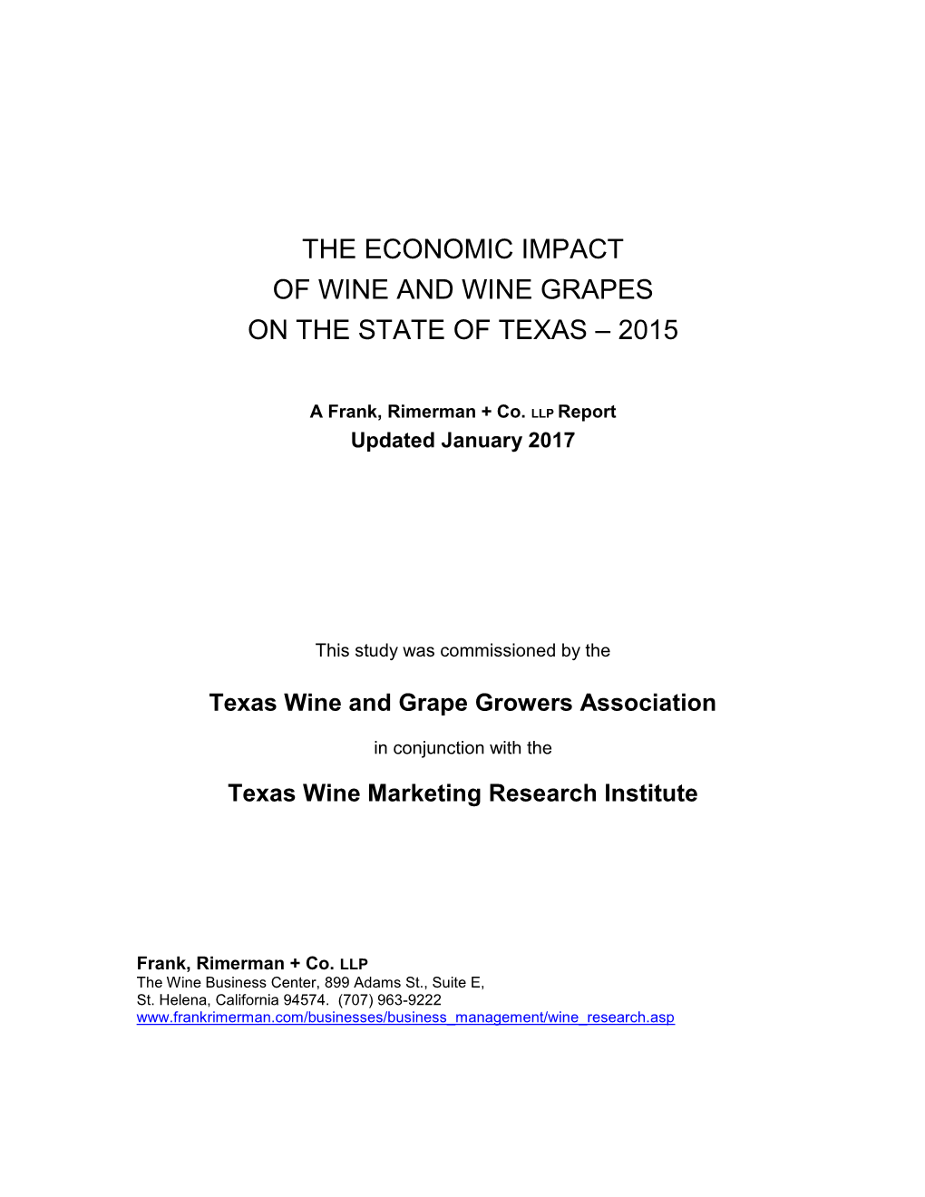 The Economic Impact of Wine and Wine Grapes on the State of Texas – 2015