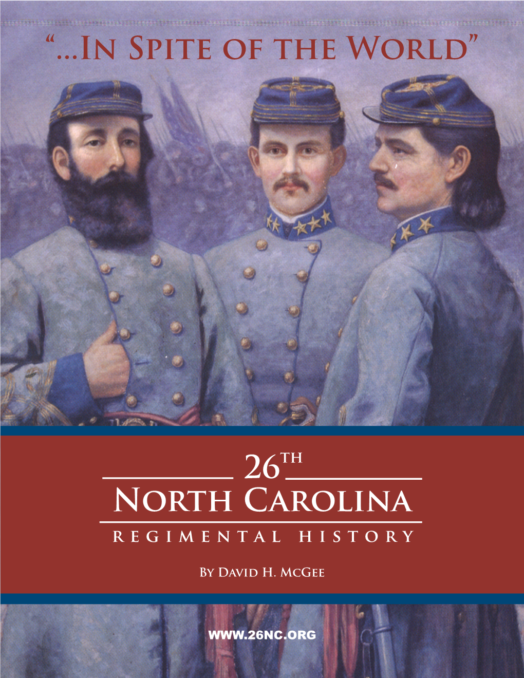 26Th NC Regimental History