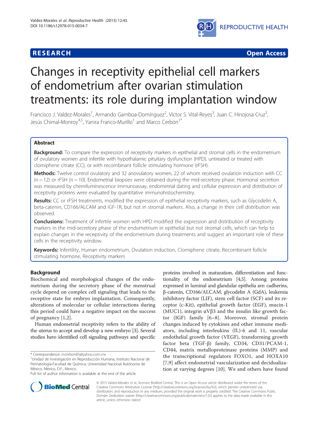 Changes in Receptivity Epithelial Cell Markers of Endometrium After Ovarian Stimulation Treatments: Its Role During Implantation Window Francisco J