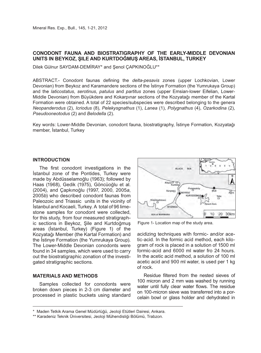 Conodont Fauna and Biostratigraphy of The