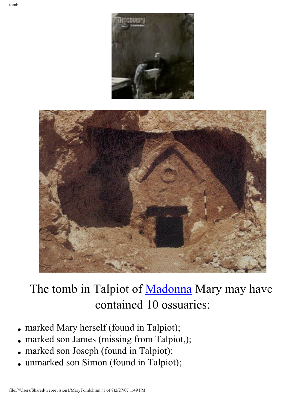 The Tomb in Talpiot of Madonna Mary May Have Contained 10 Ossuaries