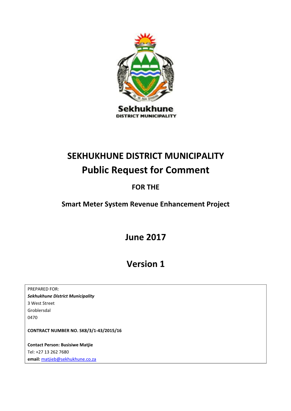 Public Request for Comment: Smart Meter System Revenue Enhancement Project