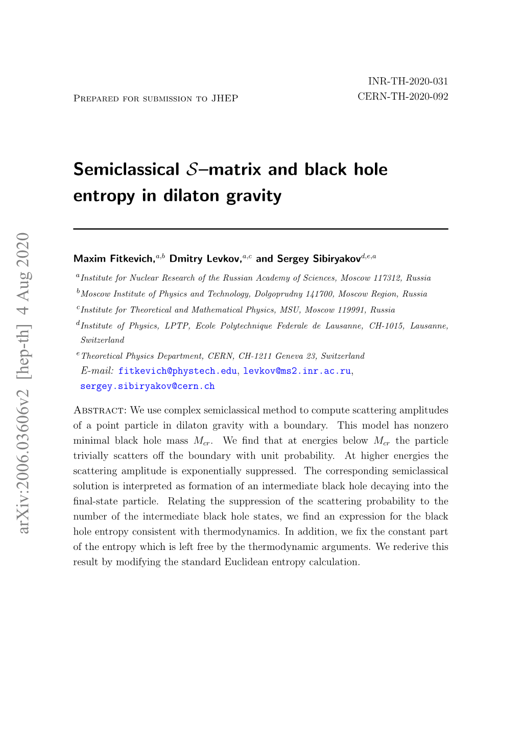 Semiclassical S–Matrix and Black Hole Entropy in Dilaton Gravity Arxiv