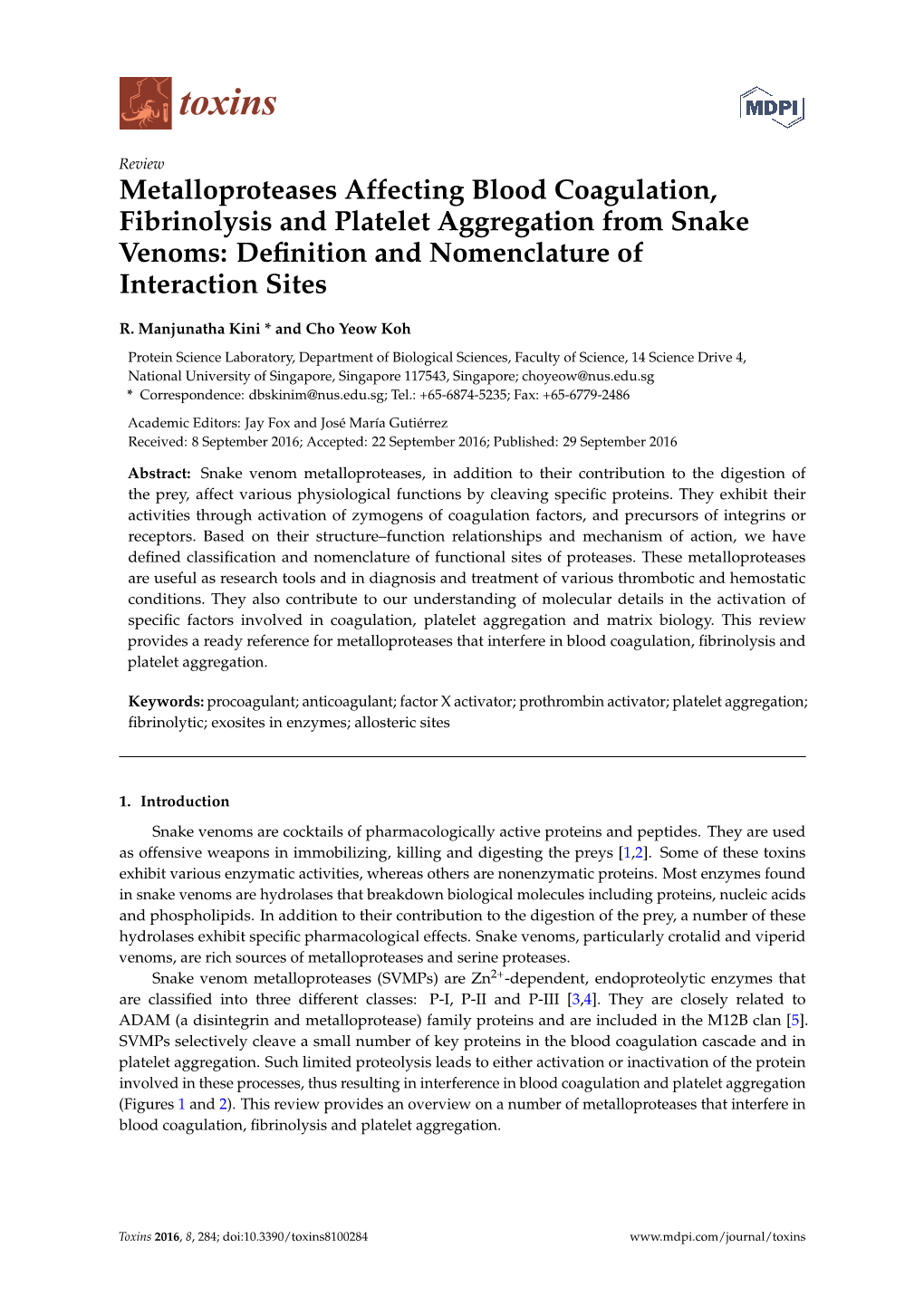 Metalloproteases Affecting Blood Coagulation, Fibrinolysis and Platelet Aggregation from Snake Venoms: Deﬁnition and Nomenclature of Interaction Sites