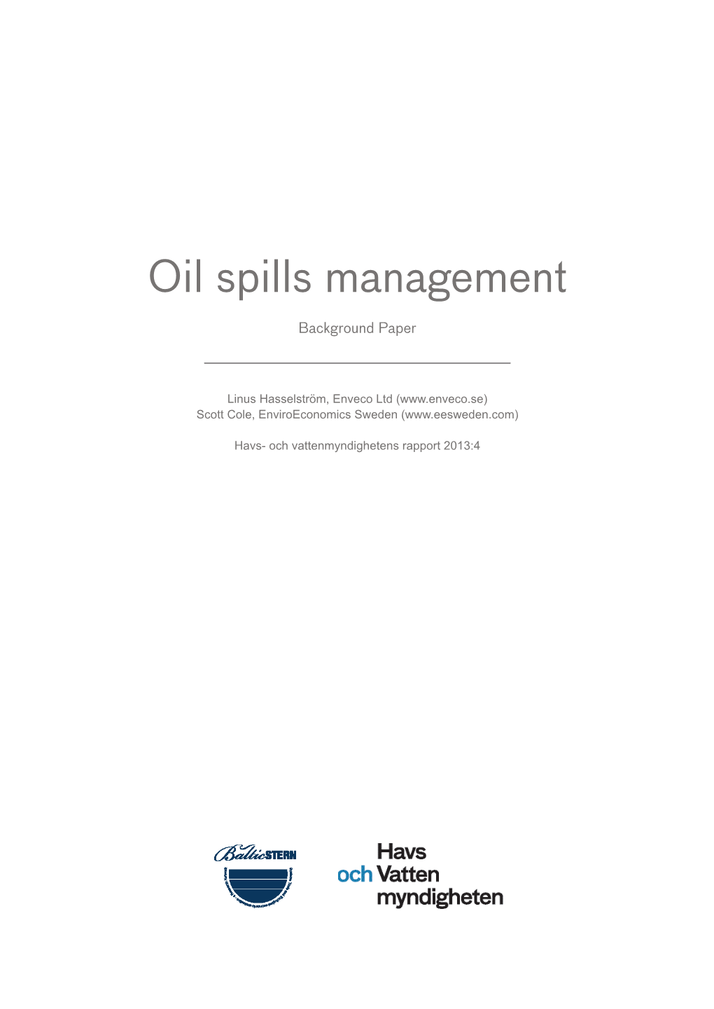 Balticstern Oil Spills Management