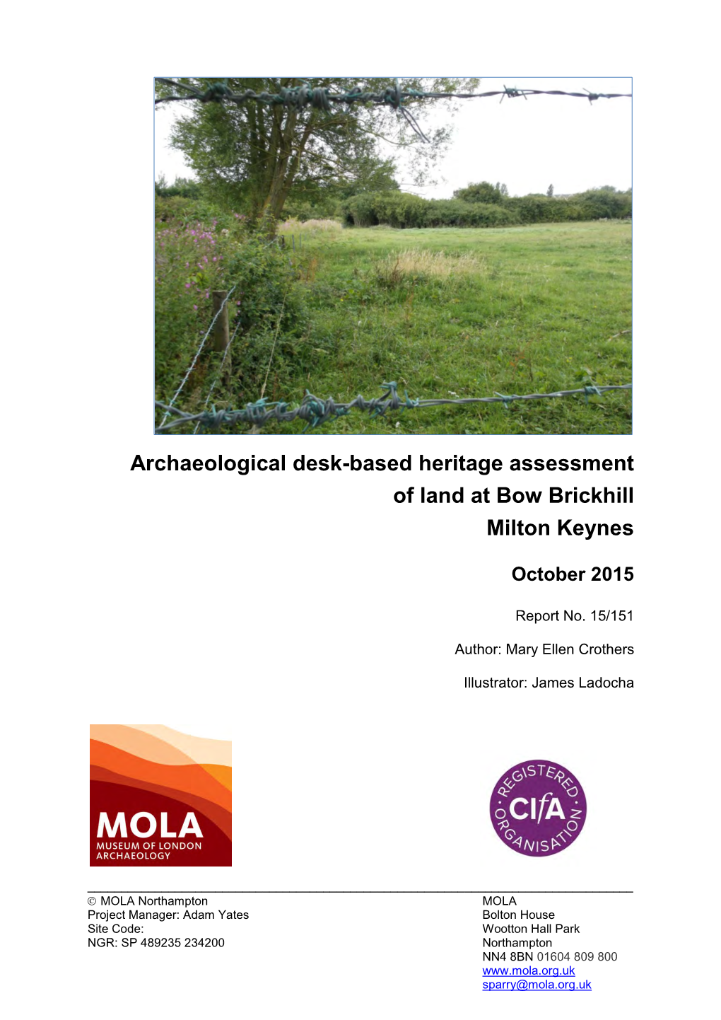 Archaeological Desk-Based Heritage Assessment of Land at Bow Brickhill Milton Keynes