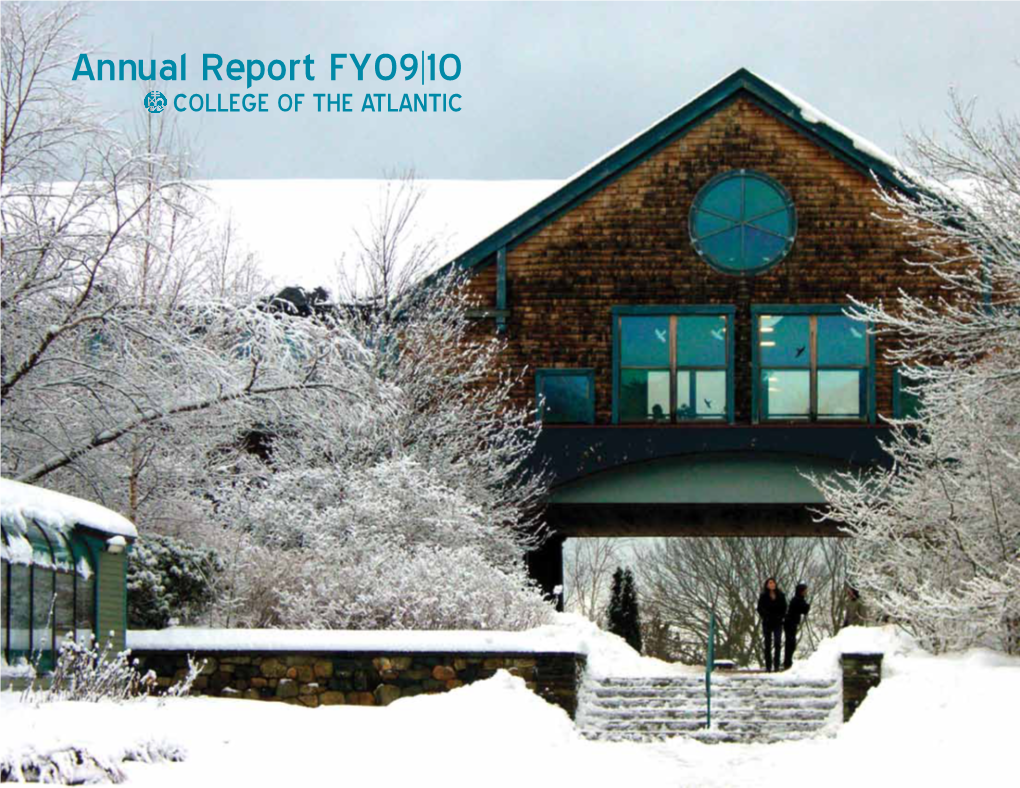 Annual Report FY09|10 College of the Atlantic
