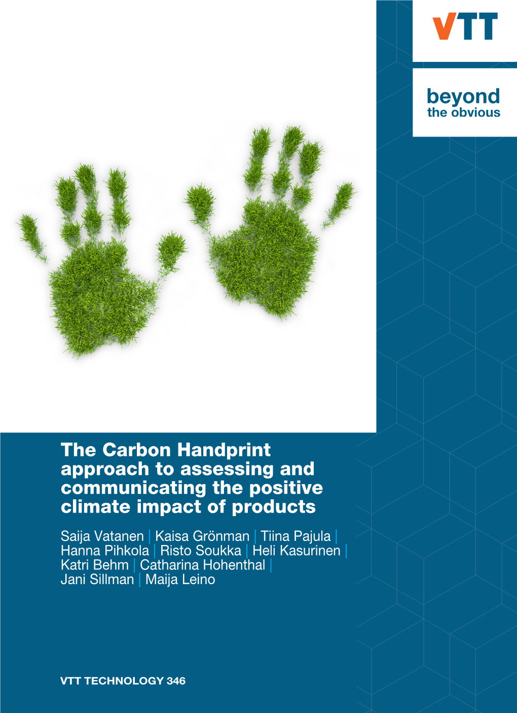 The Carbon Handprint Approach to Assessing and Communicatin