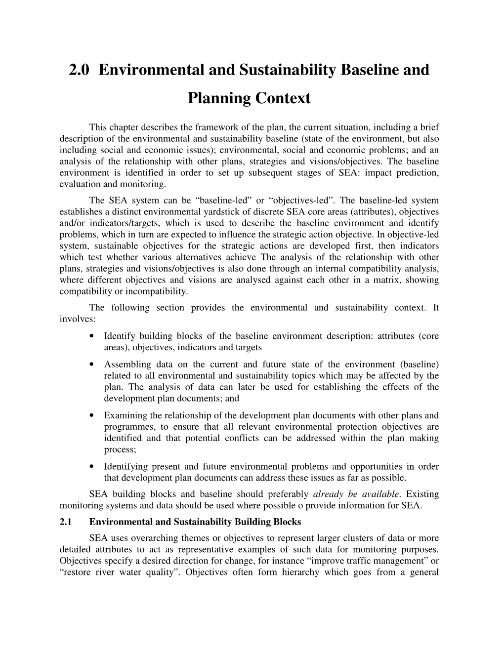 2.0 Environmental and Sustainability Baseline and Planning Context