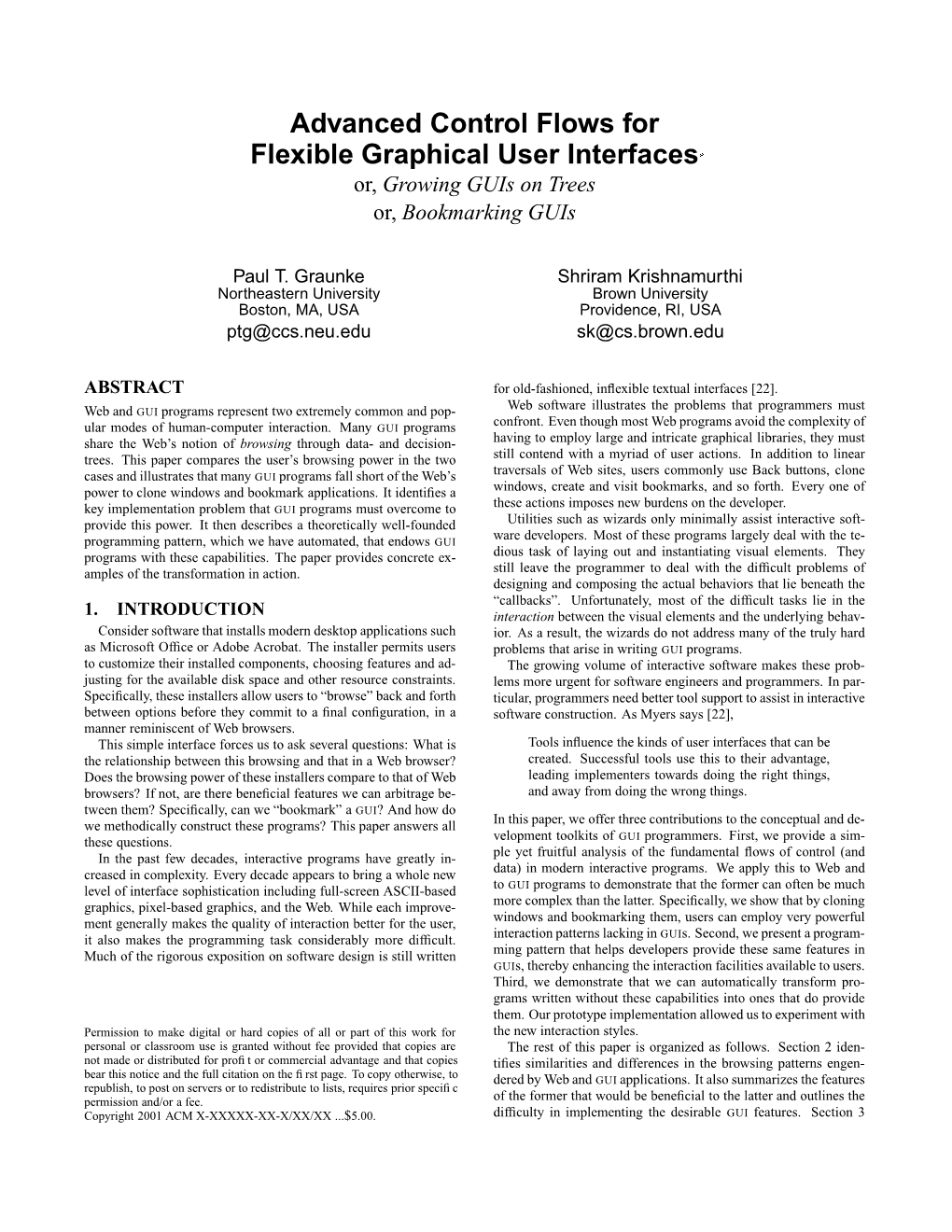 Advanced Control Flows for Flexible Graphical User Interfaces*