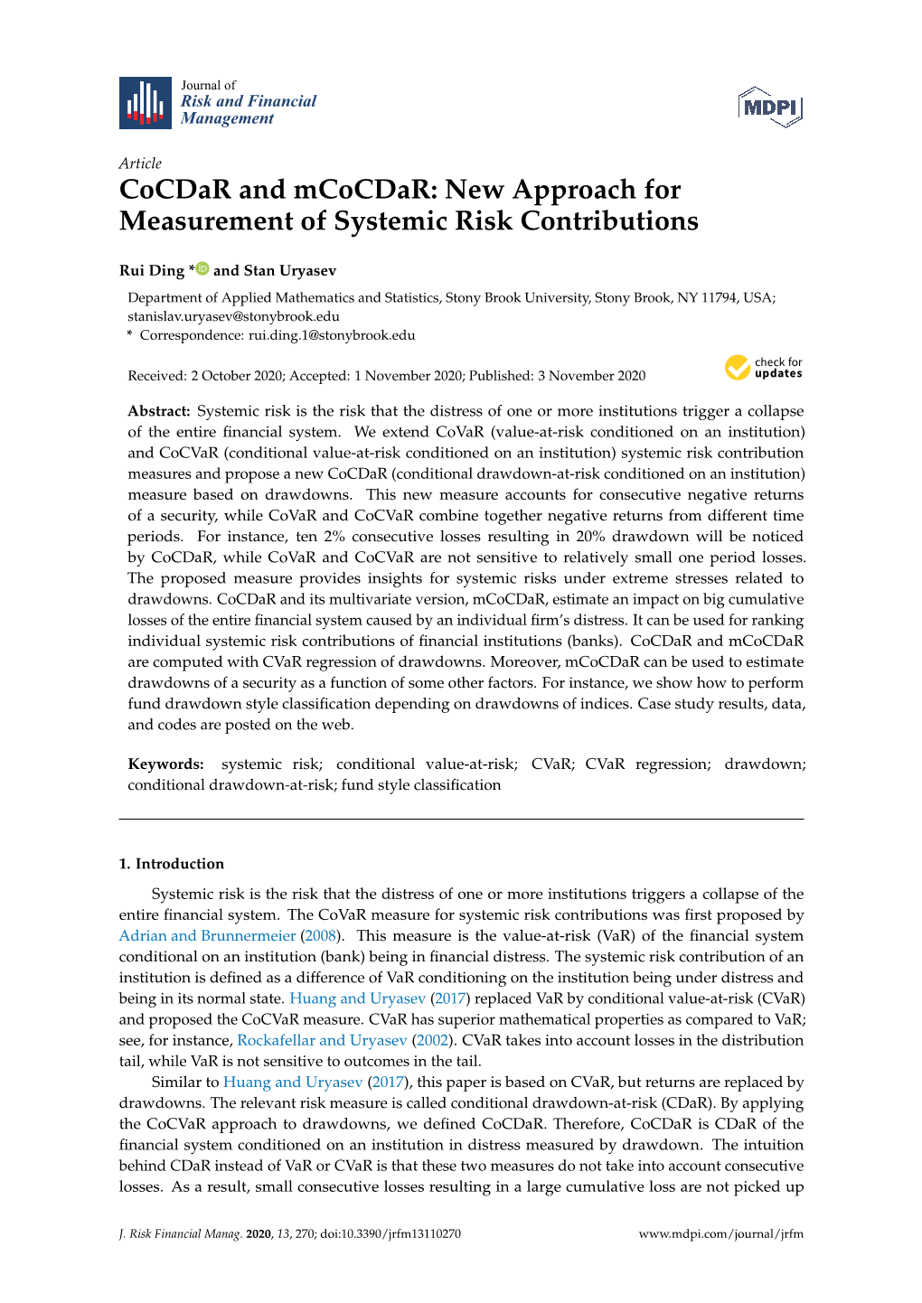 New Approach for Measurement of Systemic Risk Contributions