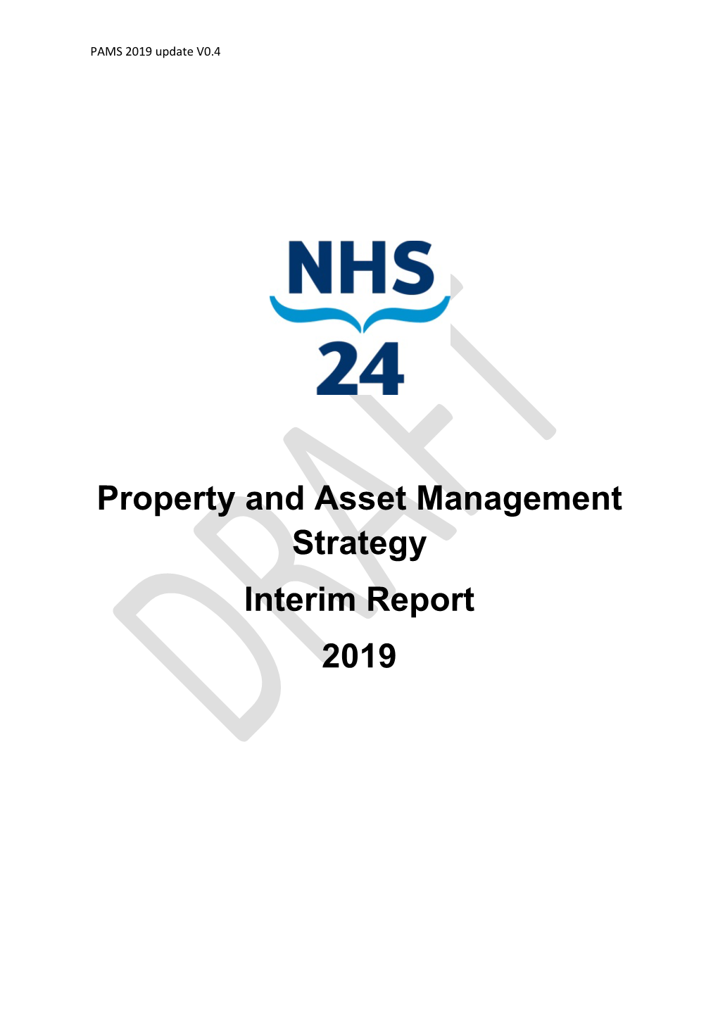 Property and Asset Management Strategy Interim Report 2019