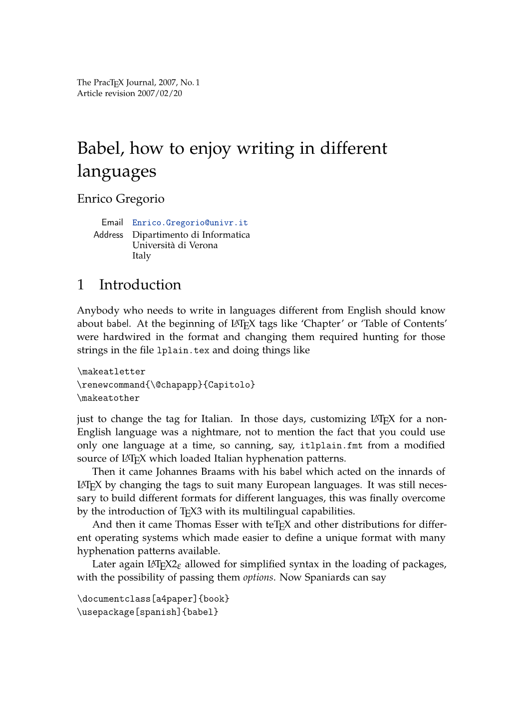 Babel, How to Enjoy Writing in Different Languages Enrico Gregorio