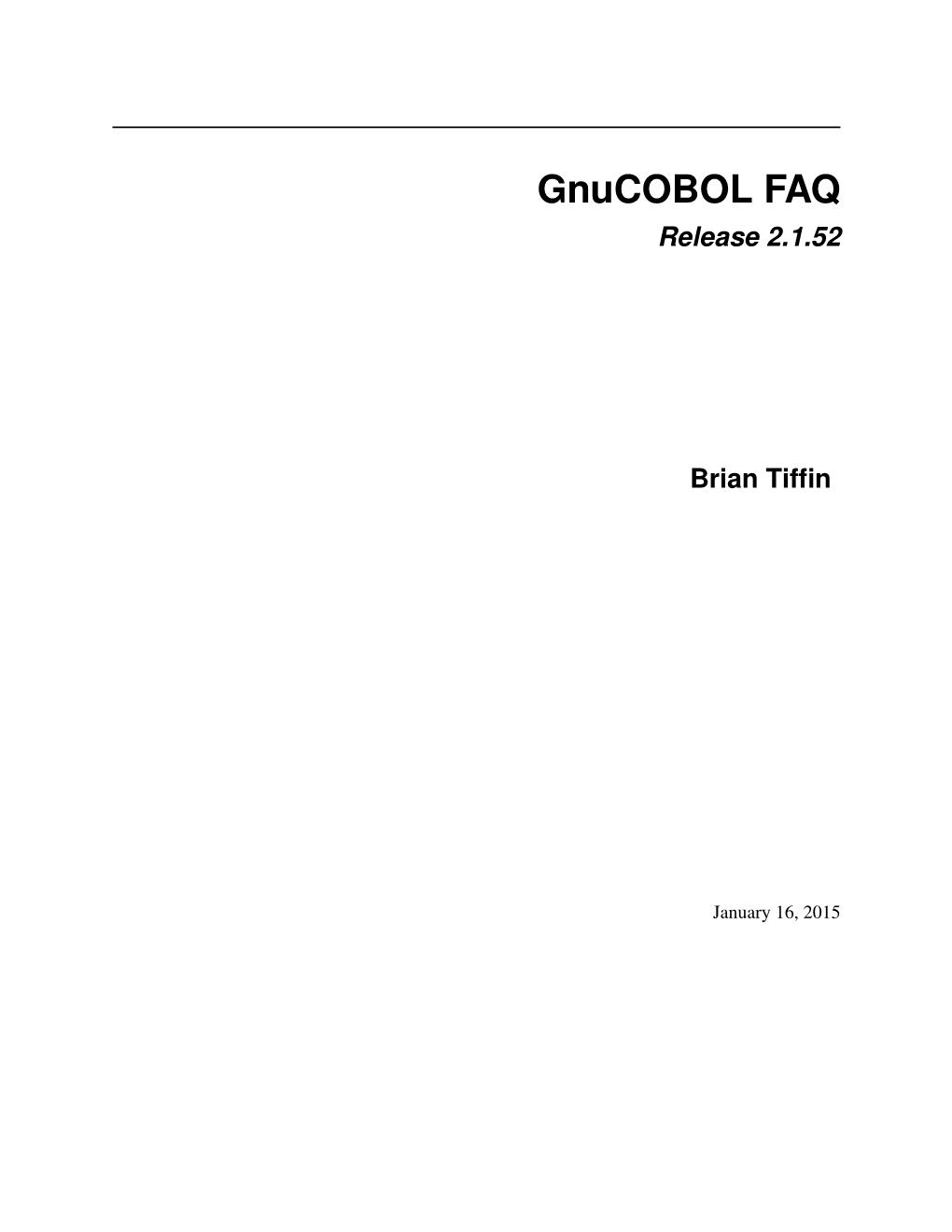 Gnucobol FAQ Release 2.1.52