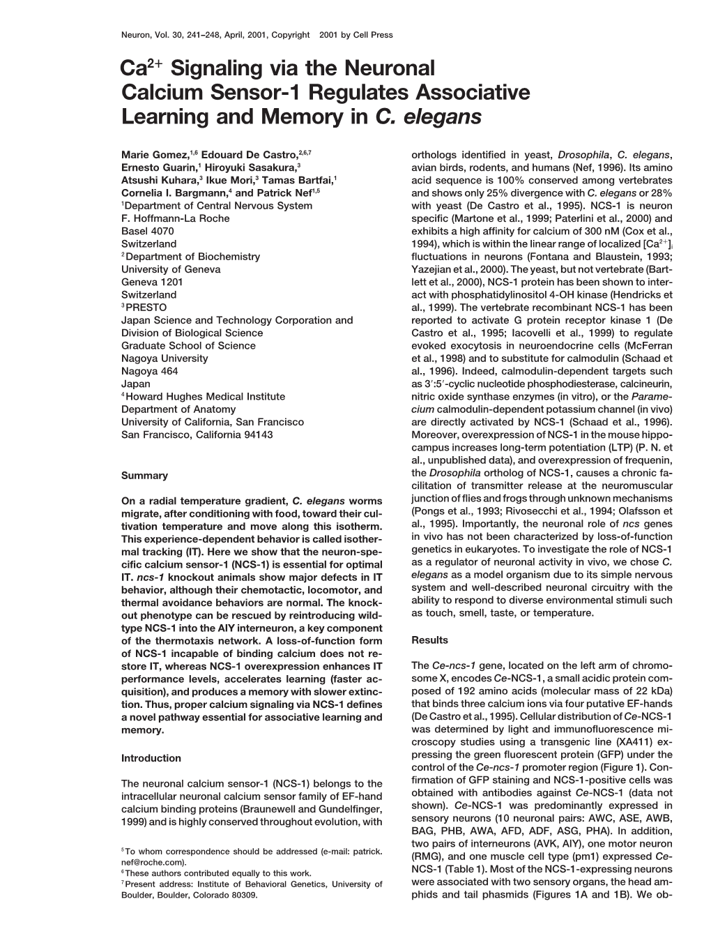 Ca2+ Signaling Via the Neuronal Calcium Sensor-1 Regulates