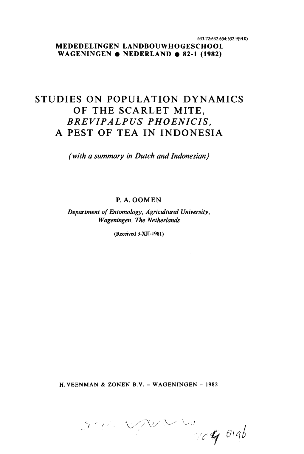 Studies on Population Dynamics of the Scarlet Mite, Brevipalpus Phoenicis, a Pest of Tea in Indonesia