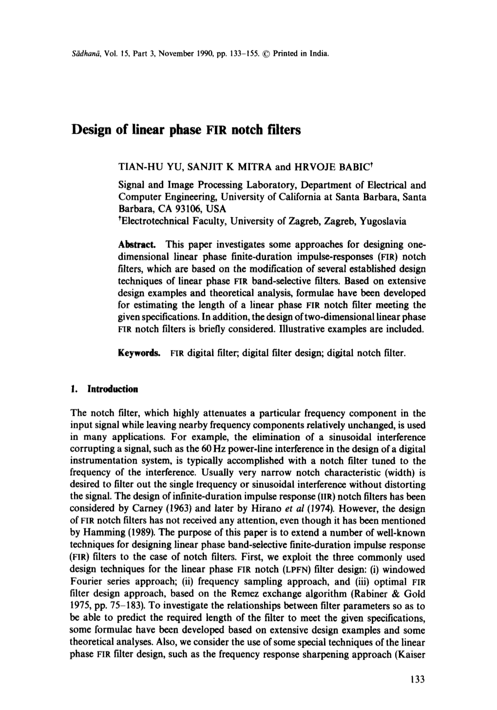 Design of Linear Phase FIR Notch Filters