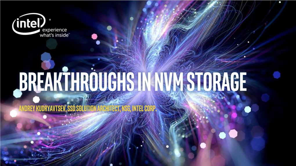 Breakthroughs in NVM Storage