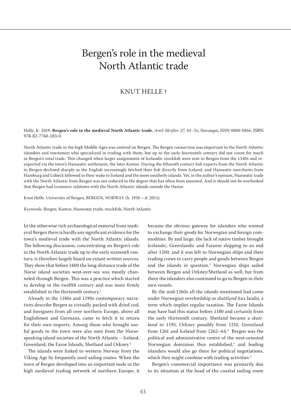 Bergen's Role in the Medieval North Atlantic Trade