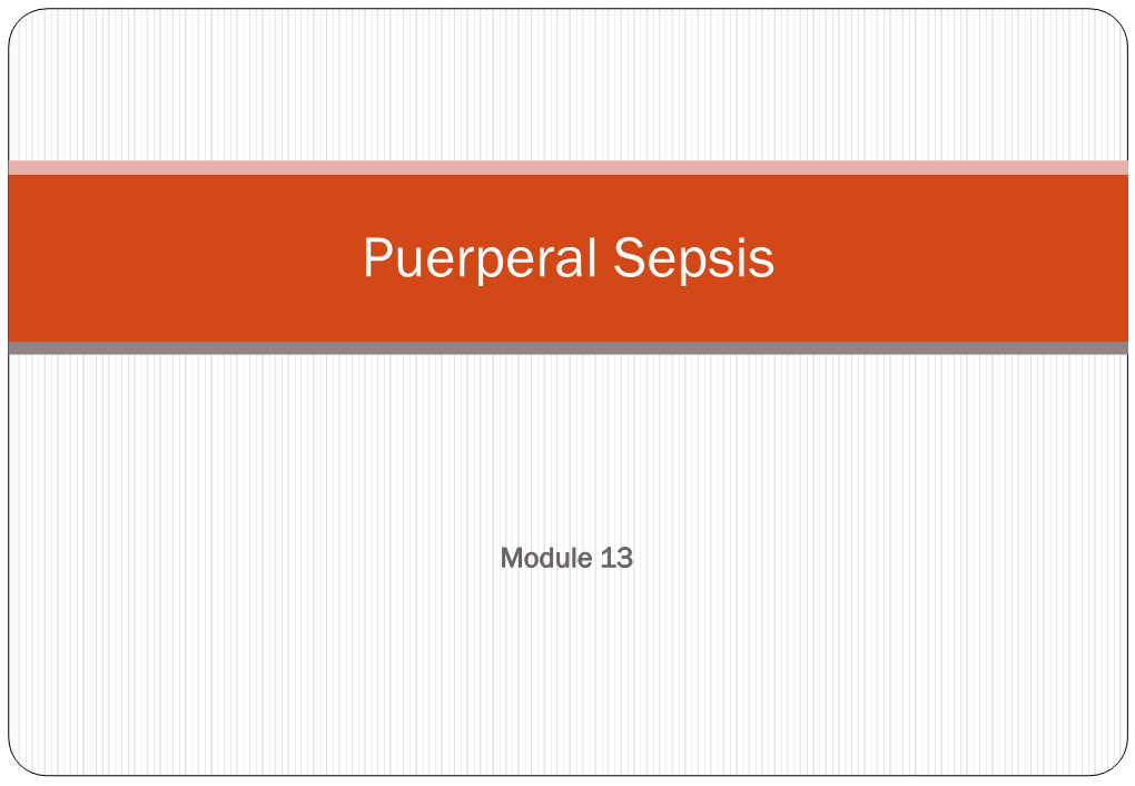 Puerperal Sepsis