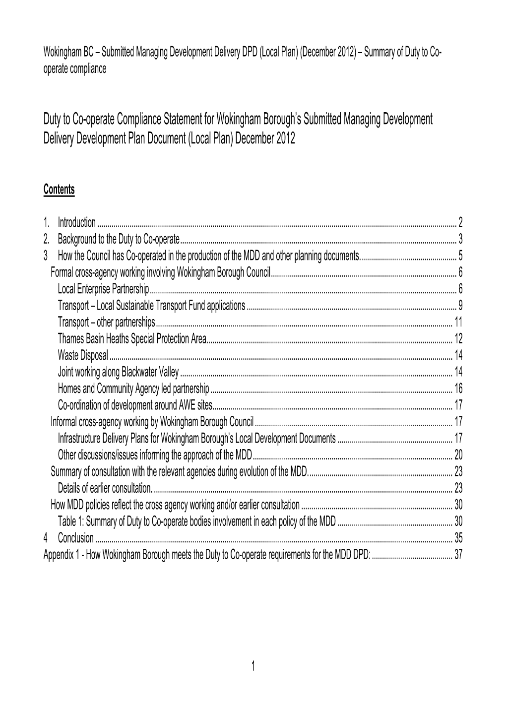 Duty to Co-Operate Compliance Statement for Wokingham Borough’S Submitted Managing Development Delivery Development Plan Document (Local Plan) December 2012