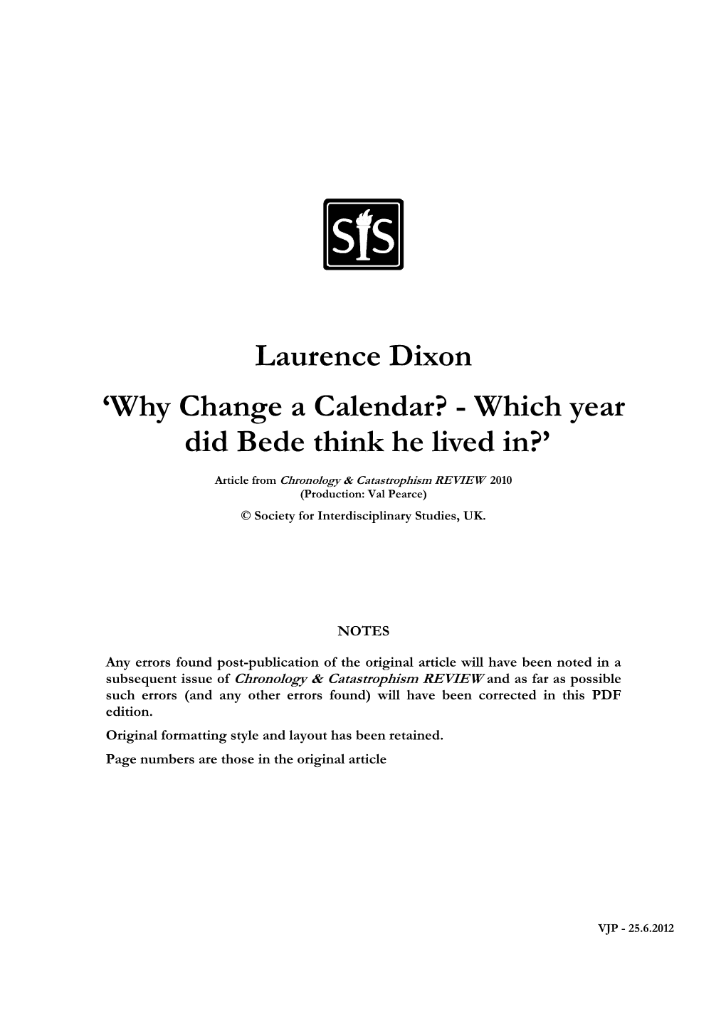 Why Change a Calendar? - Which Year Did Bede Think He Lived In?’