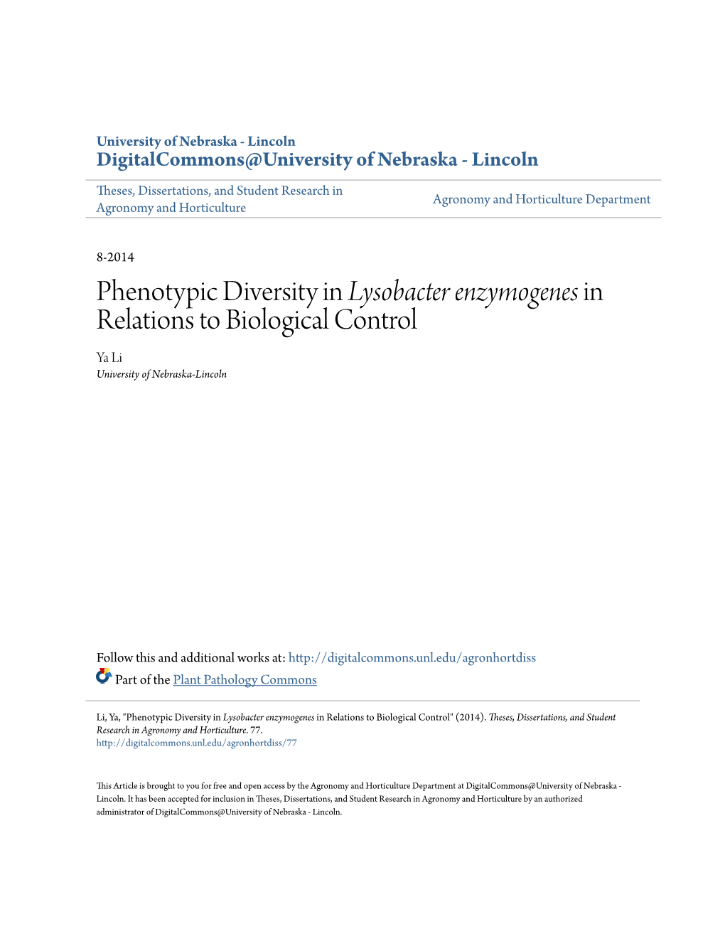 <I>Lysobacter Enzymogenes</I> in Relations to Biological Control