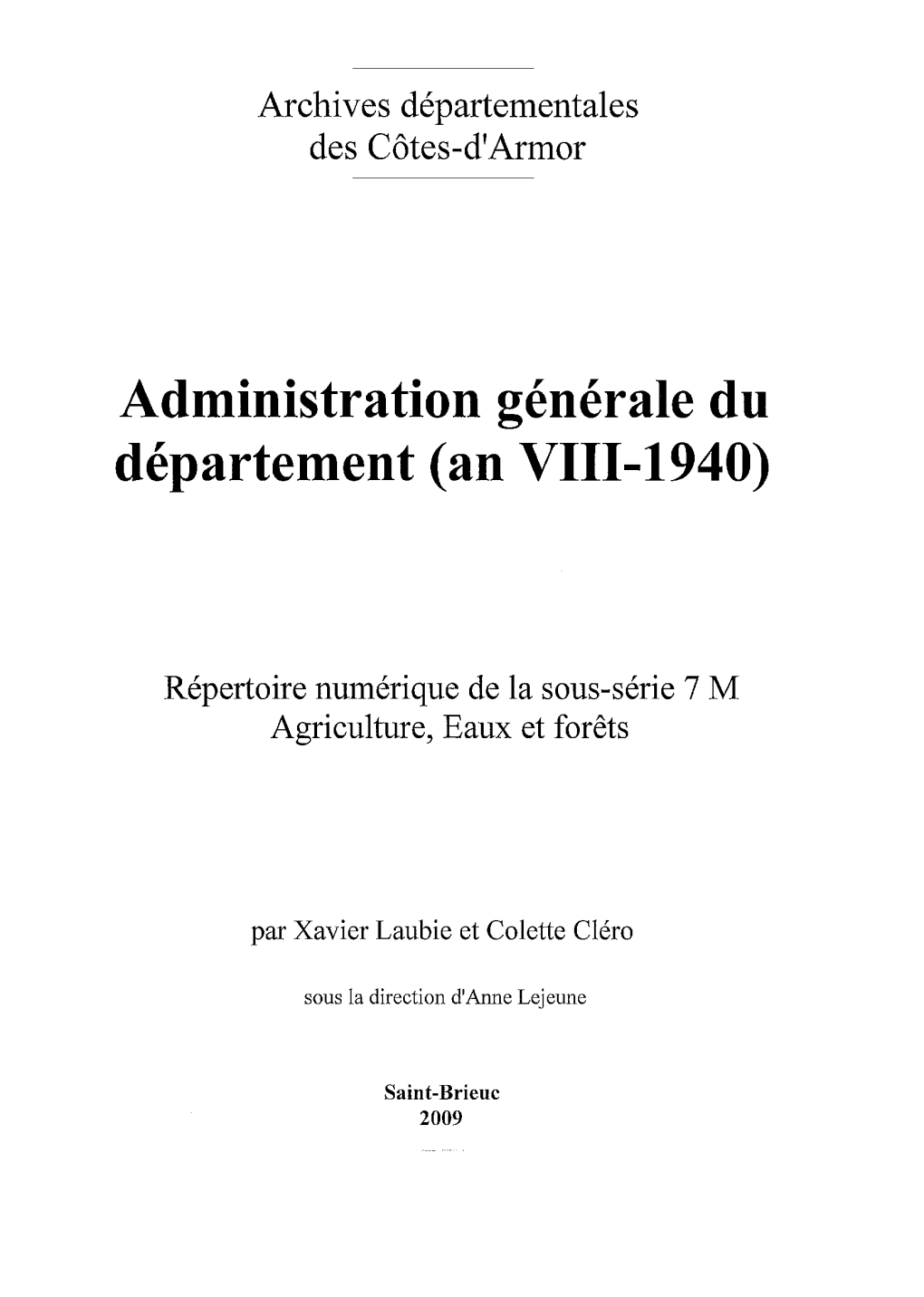 Administration Générale Du Département (An VIII-1940)