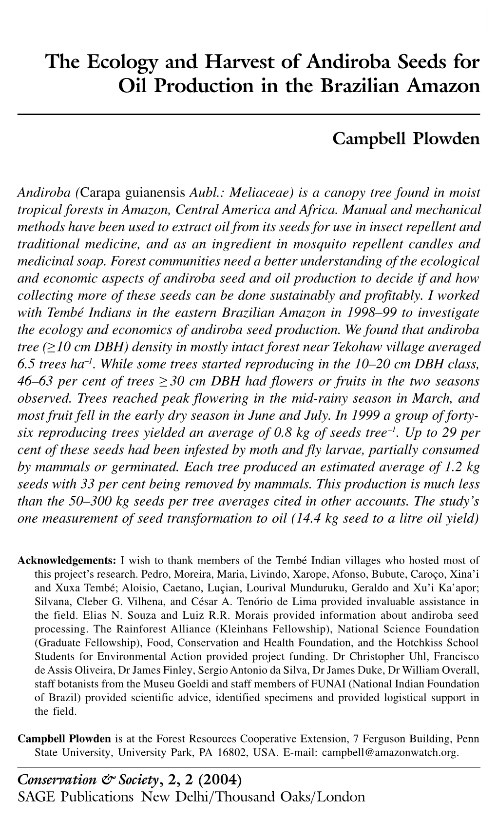 The Ecology and Harvest of Andiroba Seeds for Oil Production in the Brazilian Amazon