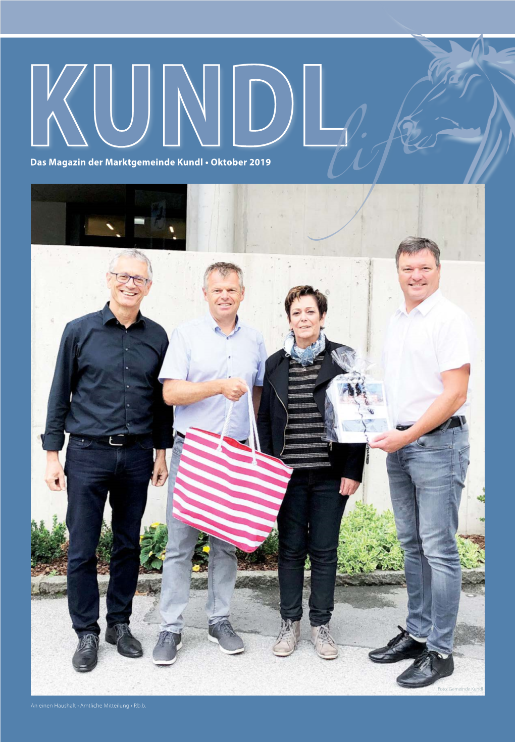 Das Magazin Der Marktgemeinde Kundl • Oktober 2019