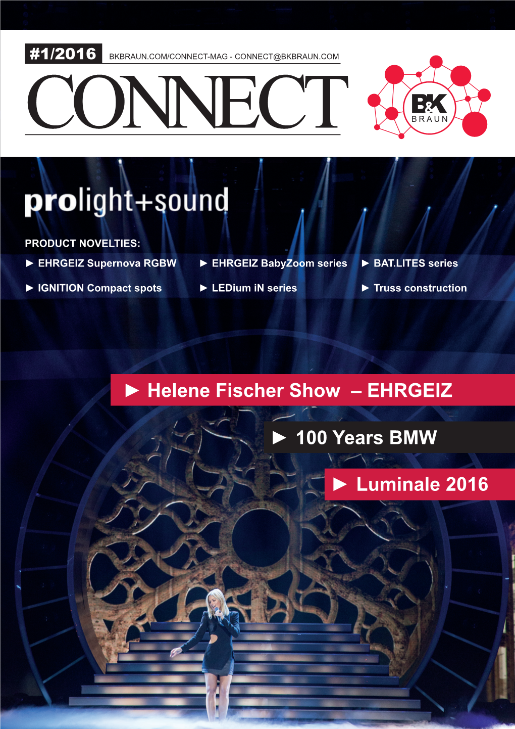 100 Years BMW Luminale 2016 Helene Fischer Show – EHRGEIZ