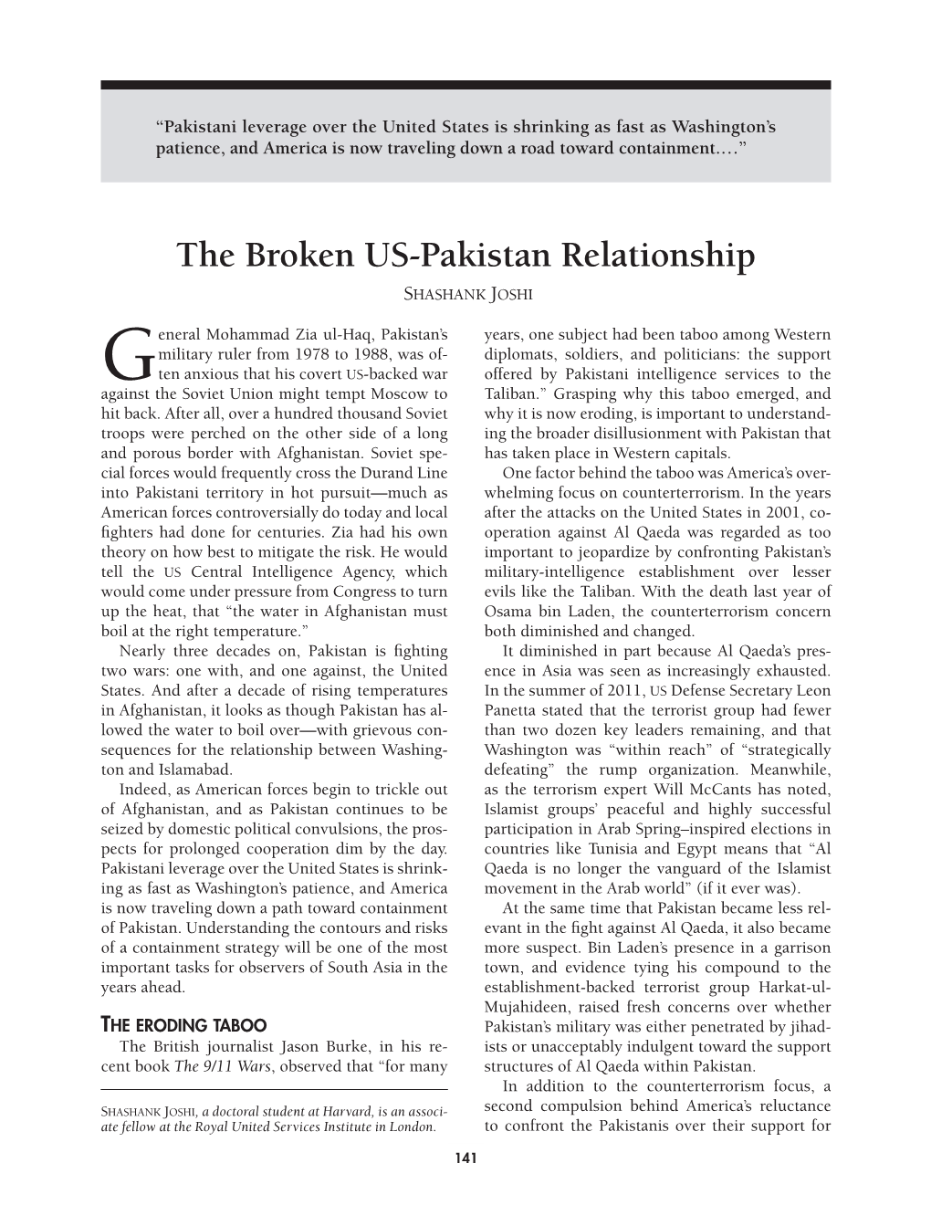 The Broken US-Pakistan Relationship SHASHANK JOSHI