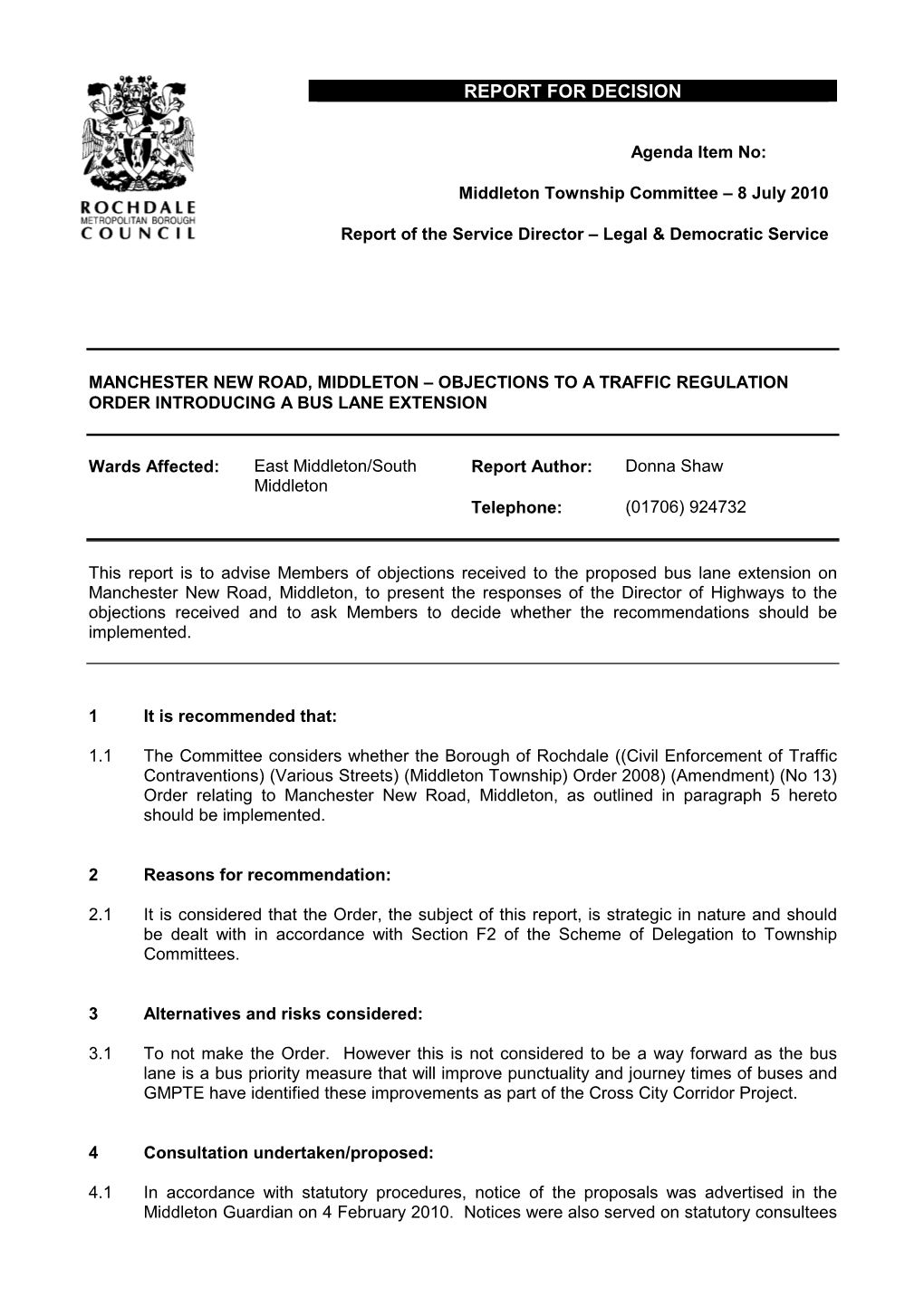 Manchester New Road, Middleton – Objections to a Traffic Regulation Order Introducing a Bus Lane Extension