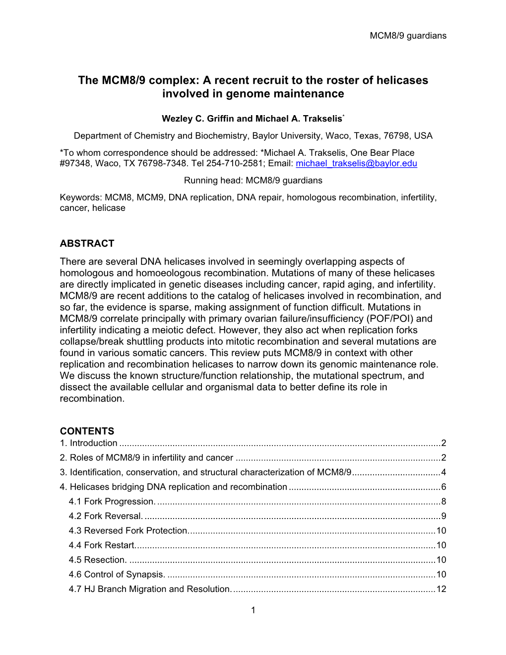 The MCM8/9 Complex: a Recent Recruit to the Roster of Helicases Involved in Genome Maintenance