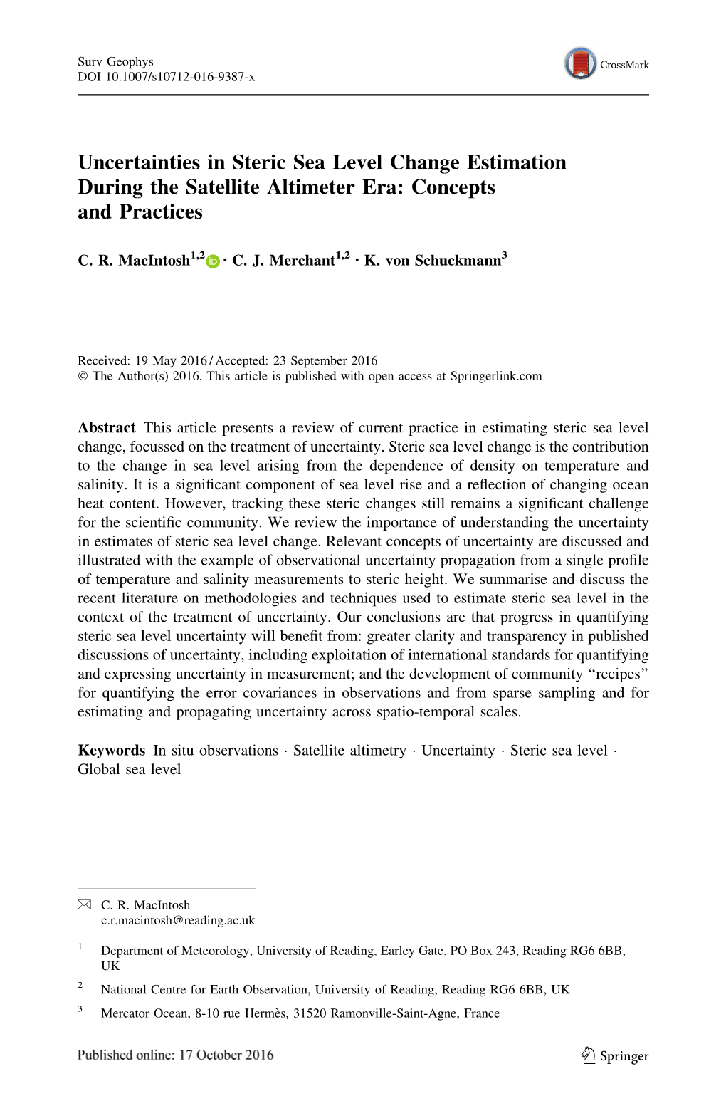 Uncertainties in Steric Sea Level Change Estimation During the Satellite Altimeter Era: Concepts and Practices