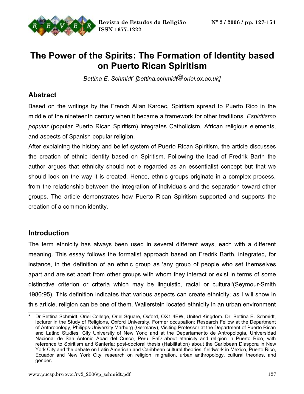 The Power of the Spirits: the Formation of Identity Based on Puerto Rican Spiritism Bettina E