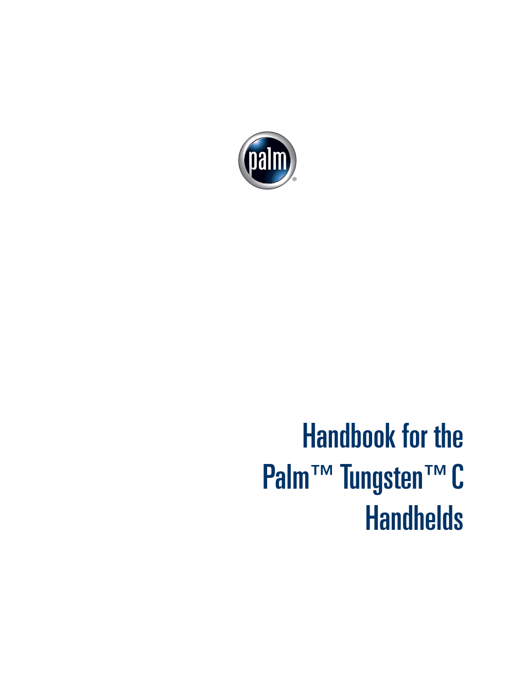 Handbook for the Palm Tungsten C Handhelds