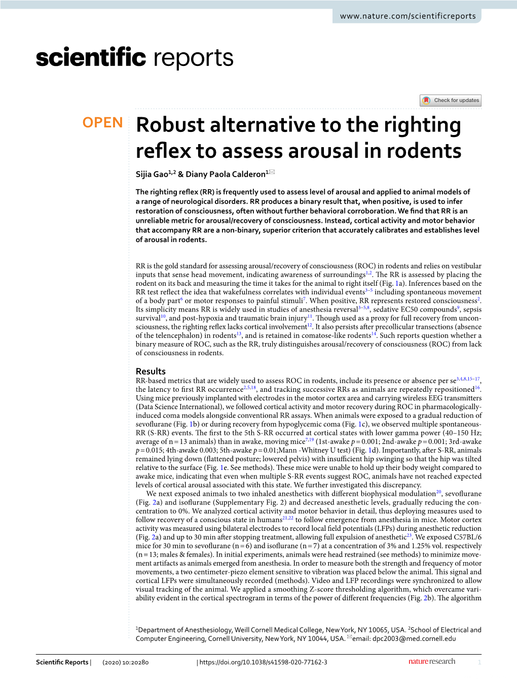 Robust Alternative to the Righting Reflex to Assess Arousal in Rodents