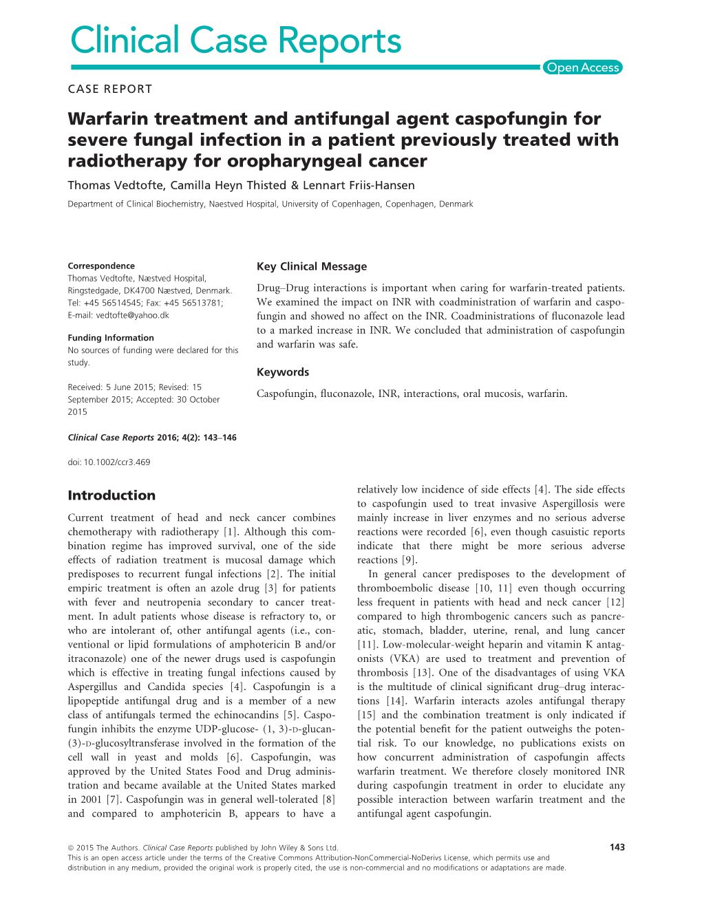 Warfarin Treatment and Antifungal Agent Caspofungin for Severe Fungal