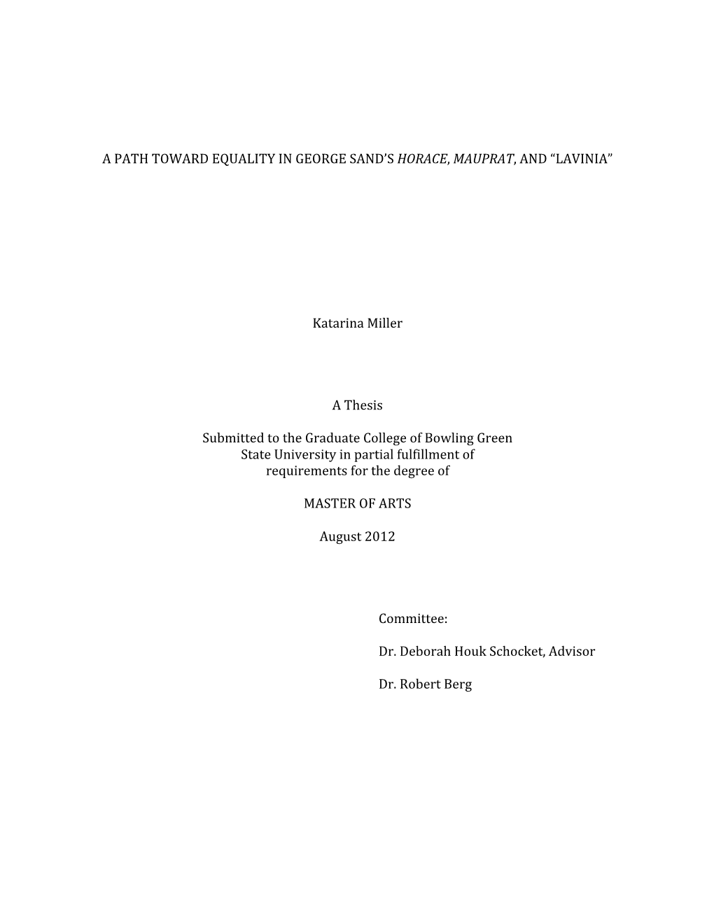 A Path Toward Equality in George Sand’S Horace, Mauprat, and “Lavinia”