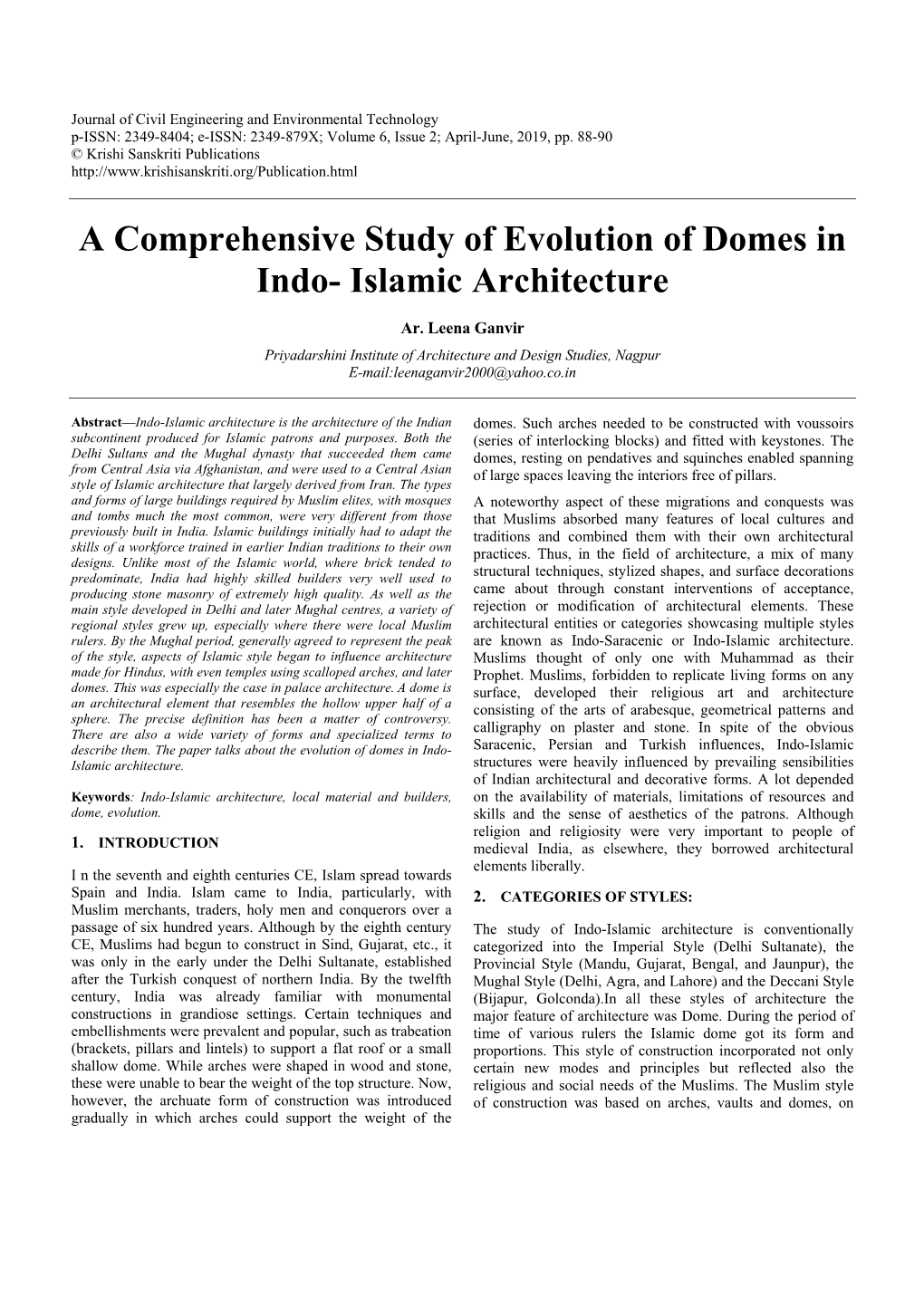 A Comprehensive Study of Evolution of Domes in Indo- Islamic Architecture