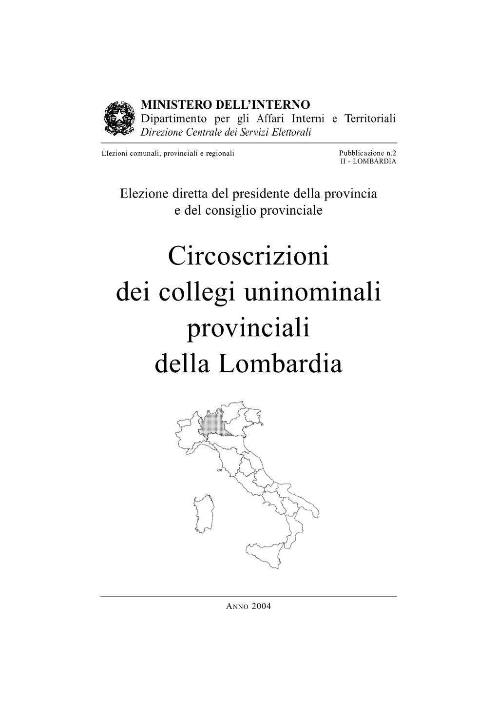 Circoscrizioni Dei Collegi Uninominali P R Ovinciali Della Lombardia