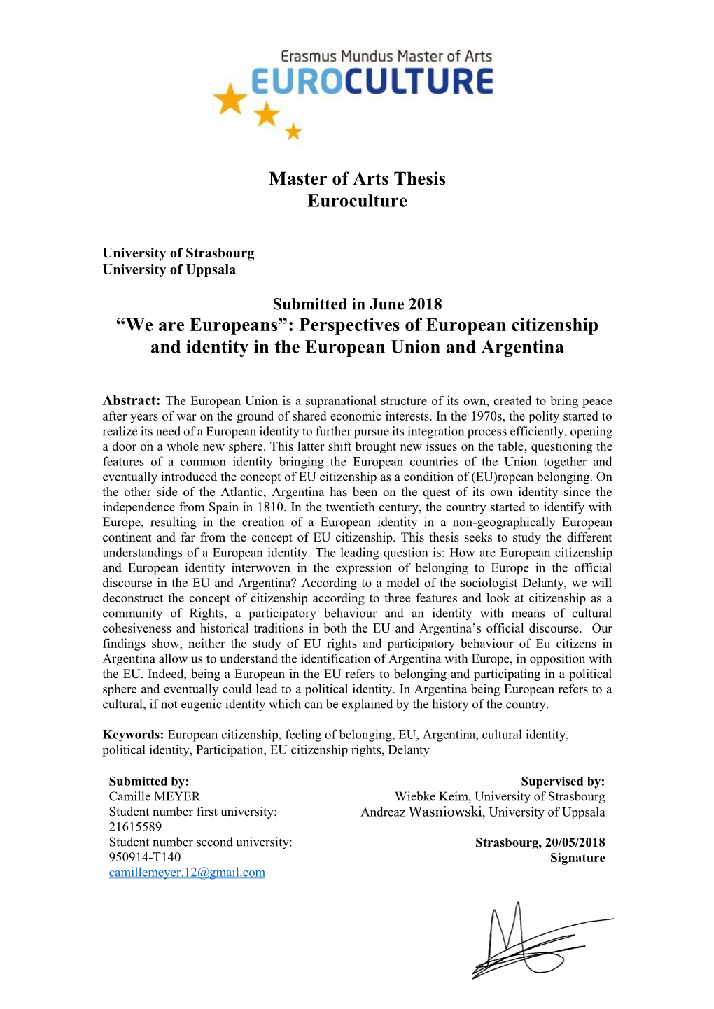 Master of Arts Thesis Euroculture “We Are Europeans”