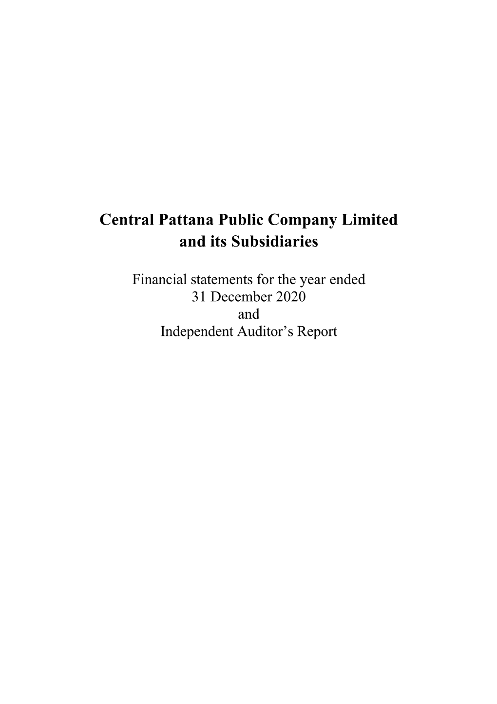 Central Pattana Public Company Limited and Its Subsidiaries