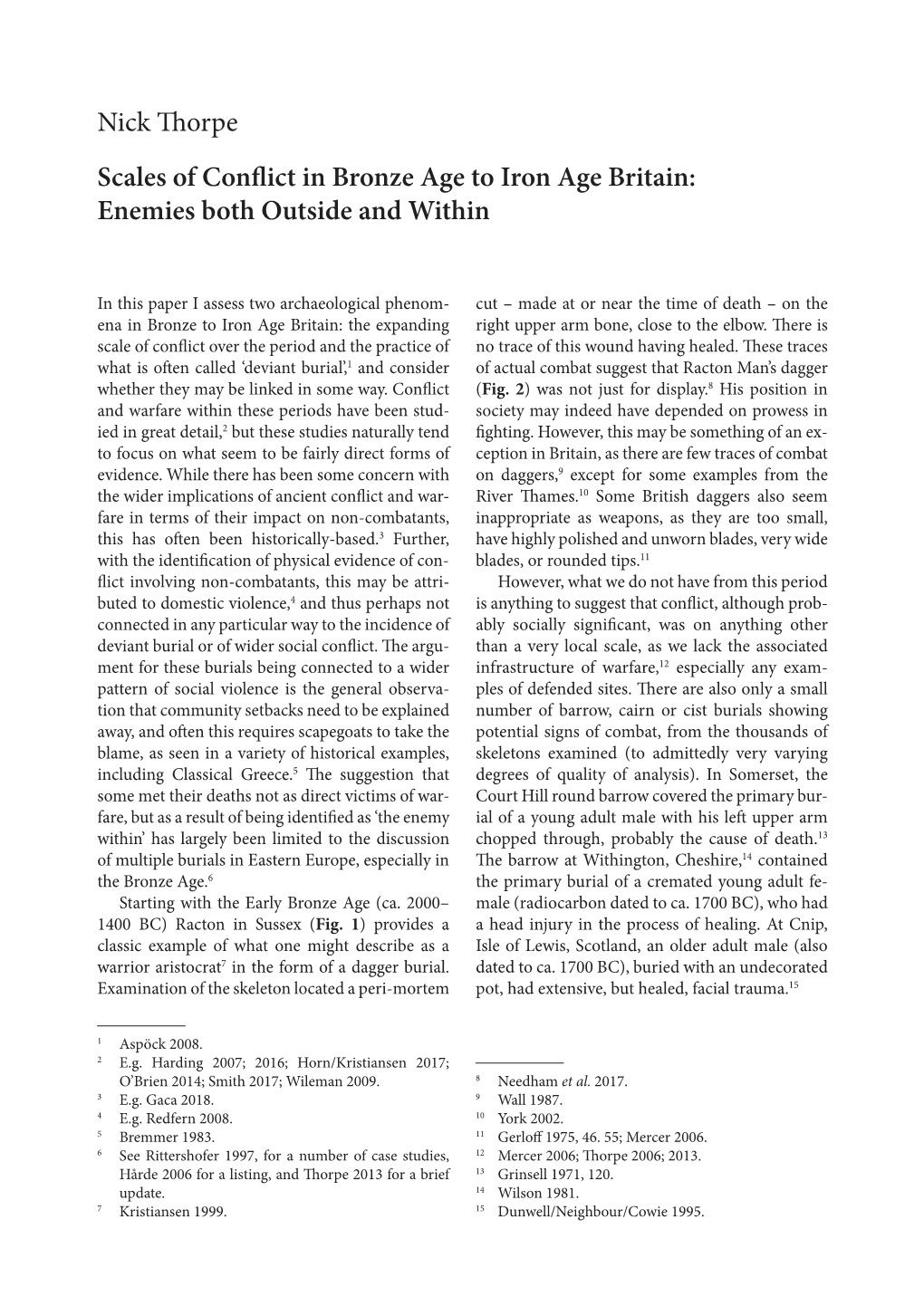 Nick Thorpe Scales of Conflict in Bronze Age to Iron Age Britain: Enemies Both Outside and Within