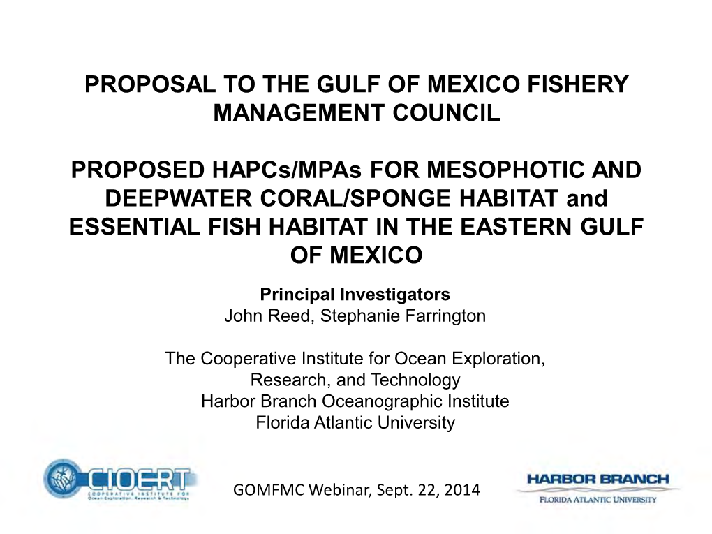 Proposal to the Gulf of Mexico Fishery Management Council